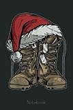  Military Boot Santa Hat Christmas Veteran Combat Soldier Notebook: US Navy Veteran Veterans Memorial Day, Journal 6 x 9, 110 Page Blank Lined Paperback Journal/Notebook Gift For Family Friends