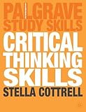 Critical Thinking Skills (Palgrave Study Skills)