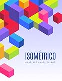 desactivar dibujo isometrico autocad  CUADERNO ISOMÉTRICA. Plantillas de papel cuadriculado isométrico: Para Dibujo Técnico, Diseño Arquitectónico y de Producto, Ingeniería y Mapas 3D  ... Páginas 22x28cm (3D colors cubes2 Design)