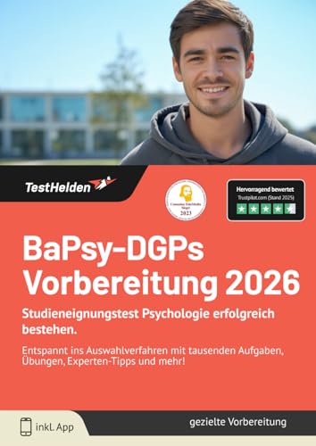 BaPsy-DGPs Vorbereitung 2026: Studieneignungstest Psychologie erfolgreich bestehen. | Entspannt ins Auswahlverfahren mit tausenden Aufgaben, Übungen, Experten-Tipps und mehr!