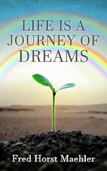 Paperback Life is a Journey of Dreams Book