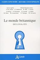 Le Monde britannique 1815-(1914)-1931 2350301079 Book Cover