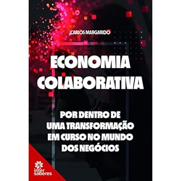 Capa do livro Economia colaborativa: por dentro de uma transformação em curso no mundo dos negócios