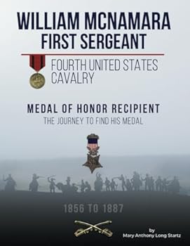 Paperback William McNamara First Sergeant Fourth United States Cavalry 1856 to 1887 Book