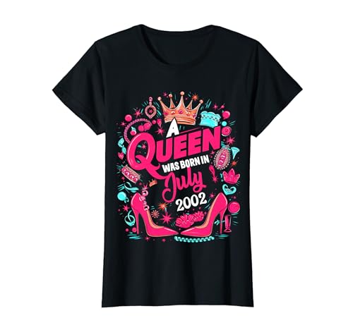 Una Reina Nació En Julio 2002 Julio Cumpleaños Niña Mujeres Camiseta