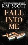 Fall Into Me: Heart of Stone Series #2