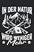 Produktbild In der Natur wird weniger mehr: Tolles Bushcrafting Book für Bushcrafter und Naturliebhaber fürs Überleben in der Wildnis. Erfasse deine Überlebenstechniken in diesem Notizbuch.