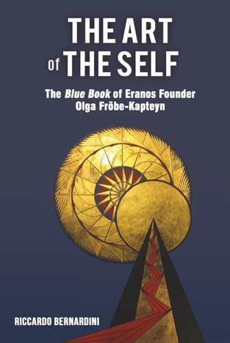 The Art of the Self: The Blue Book of Eranos