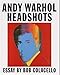 Andy Warhol: Headshots
