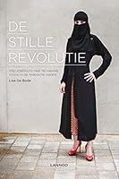 De stille revolutie. Mijn zoektocht naar de nieuwe vrouw in de Arabische wereld. 9020998803 Book Cover