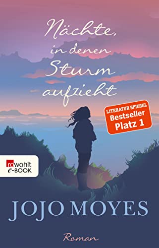 Jojo Moyes: Alle Bücher in chronologischer Reihenfolge [HIER] >>