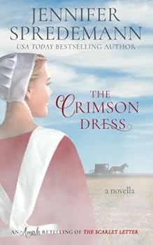Paperback The Crimson Dress: An Amish Retelling of The Scarlet Letter Book