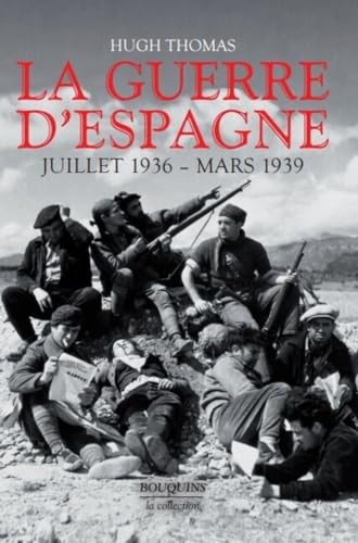 La guerre d'Espagne Juillet 1936- Mars 1939