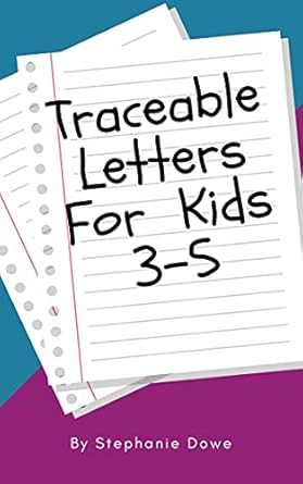 Traceable Letters - Kindle edition by Dowe, Stephanie. Children Kindle ...