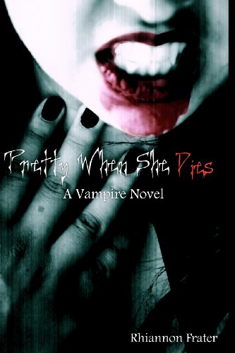 Pretty When She Dies view 2