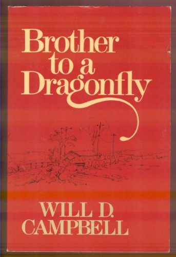 Brother to a Dragonfly 0816490023 Book Cover