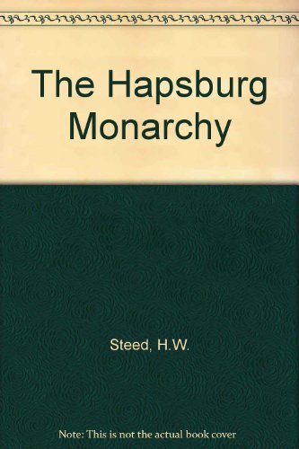the hapsburg monarchy B001OMN6FY Book Cover