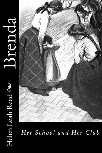 Brenda: Her School and Her Club 1518866131 Book Cover