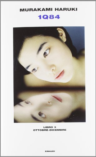 1Q84. Libro 3. Ottobre-dicembre [Italian] 8806208292 Book Cover