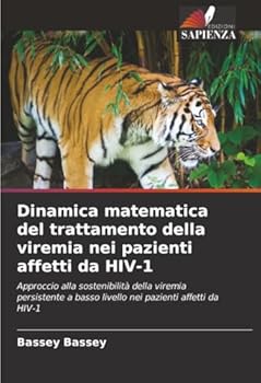 Paperback Dinamica matematica del trattamento della viremia nei pazienti affetti da HIV-1 [Italian] Book