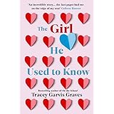 The Girl He Used to Know: ‘A must-read author’ TAYLOR JENKINS REID (English Edition)
