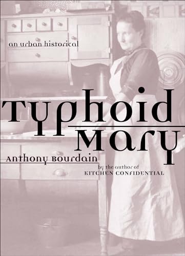 Typhoid Mary: An Urban Historical