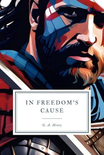 In Freedom's Cause