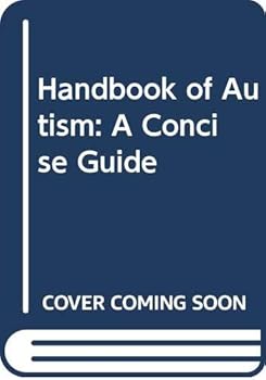 Hardcover Handbook of Autism: A Concise Guide Book