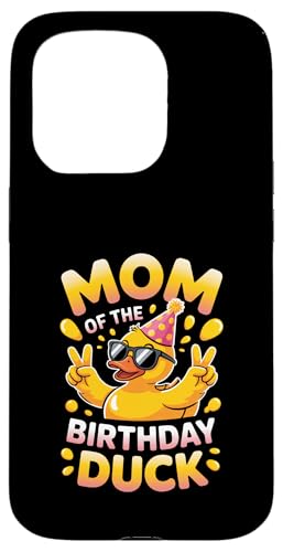 Mom of the Birthday Duck | ȃAq̃p[eB[}U[B X}zP[X iPhone 15 Pro p