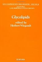 New Comprehensive Biochemistry, Volume 10: Glycolipids 0444805958 Book Cover