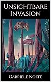  Unsichtbare Invasion