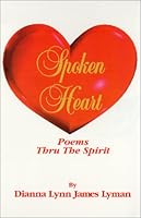 Spoken Heart - Poems Thru The Spirit 1890622834 Book Cover