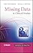 Missing Data in Clinical Studies (Statistics in Practice)