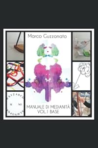Vedi scheda su Amazon Manuale di medianità vol.1