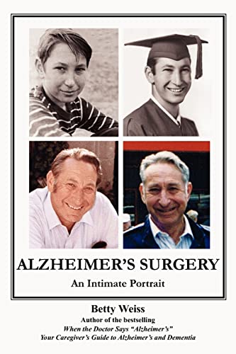 ALZHEIMER'S SURGERY: An Intimate Portrait