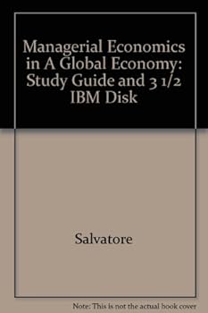Paperback Managerial Economics in A Global Economy: Study Guide and 3 1/2 " IBM Disk Book