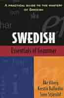 語学・辞書・学習参考書 Swedish A Comprehensive Grammar