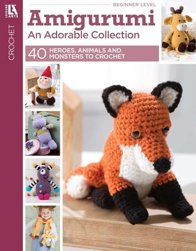 Amigurumi an Adorable Collection: 40 Heroes, Animals & Monsters to Crochet