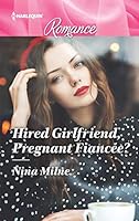 Hired Girlfriend, Pregnant Fiancee? 1335499334 Book Cover