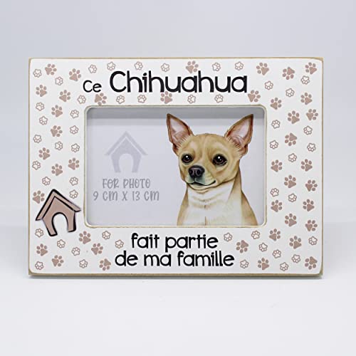 power gift - Cadre photo avec motif CHIHUAHUA et énonciation. Cadre photo à poser ou à suspendre. décoration d'appartement. Cadeau pour tout amateur de chien.