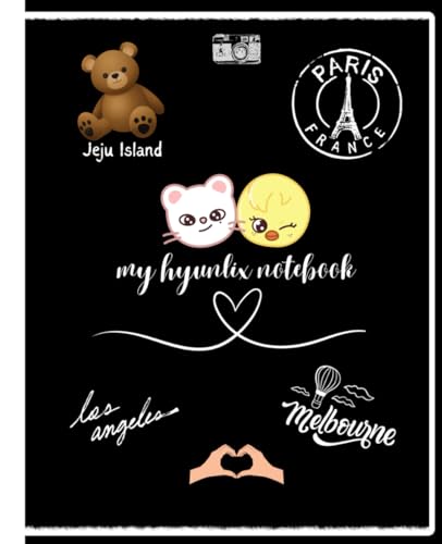 MY HYUNLIX NOTEBOOK, BLACK: STRAY KIDS HYUNLIX, HYUNJIN AND FELIX SKZOO'S AND THEIR FAVORITE LOCATIONS, COMPOSITION STYLE