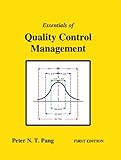 The Essentials of Quality Control Management