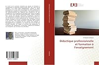 Didactique professionnelle et formation à l’enseignement (Omn.Univ.Europ.) 6131523649 Book Cover