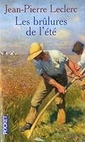 Les brûlures de l'été 2266158279 Book Cover