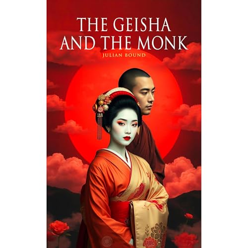 The Geisha and The Monk Audiolibro Por Julian Bound arte de portada