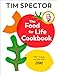 The Food For Life Cookbook: 100+ recipes created with ZOE from the #1 Sunday Times bestselling author of Food for Life of Life günstig Kaufen-The Food For Life Cookbook: 100+ recipes created with ZOE from the #1 Sunday Times bestselling author of Food for Life