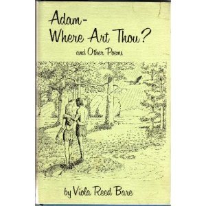 Hardcover Adam - Where Art Thou? and Other Poems Book