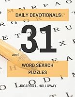 31 Daily Devotionals and Word Search Puzzles B085HNSR6J Book Cover