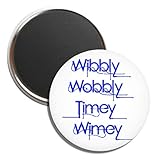 Doctor Who Wibbly Wobbly Timey Wimey 3.0 Inch Fridge Magnet