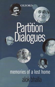Hardcover Partition Dialogues: Memories of a Lost Home Book